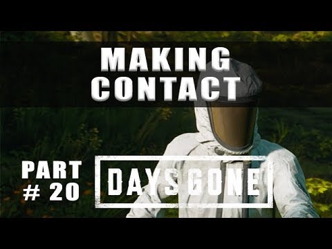 Days Gone Making Contact - Walkthrough Part 20