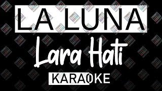 Download lagu La Luna - Lara Hati (KARAOKE MIDI 16 BIT) by Midimidi mp3 Download lagu La Luna - Lara Hati (KARAOKE MIDI 16 BIT) by Midimidi mp3