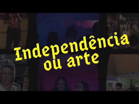 Independência ou arte - Ep 1 - Rolê Regional