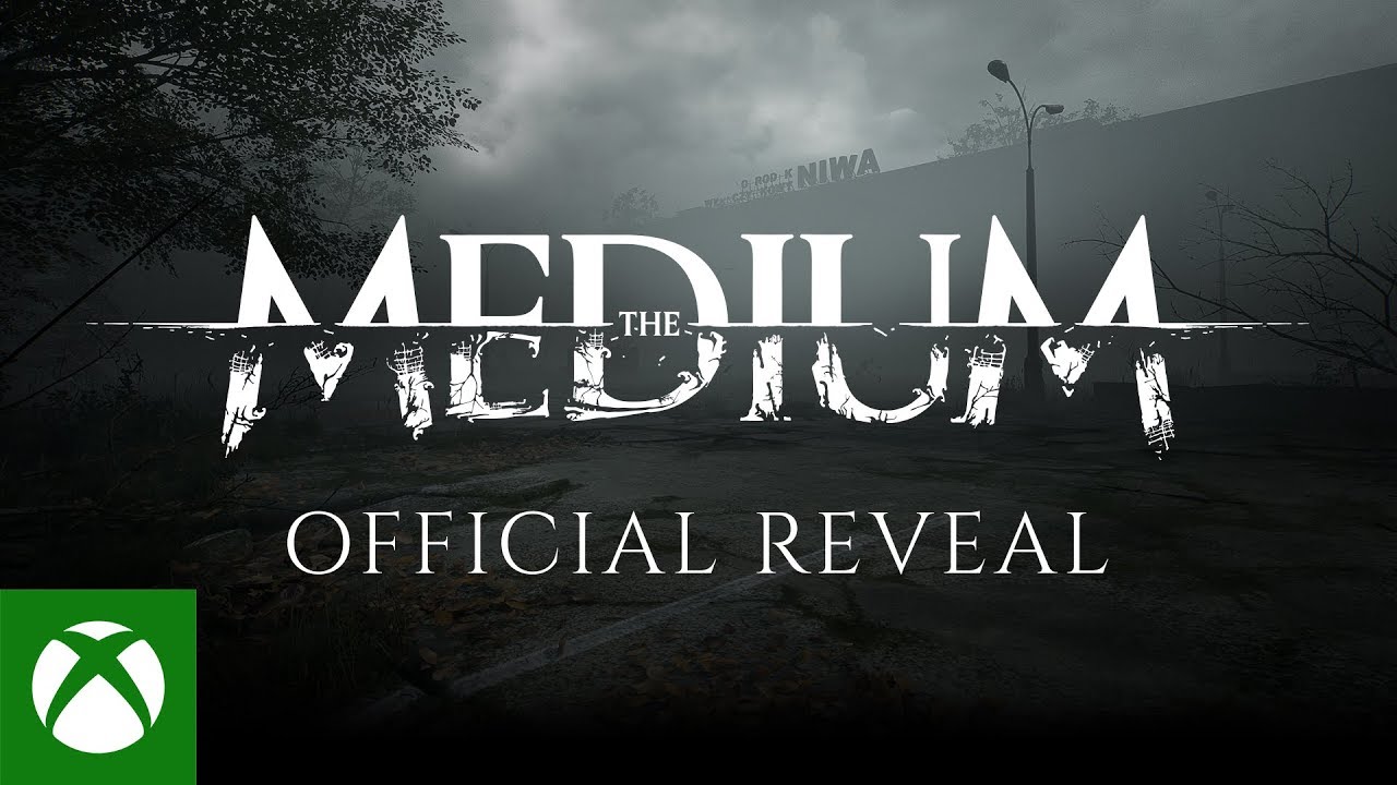 The Medium Official Reveal with Gameplay - YouTube