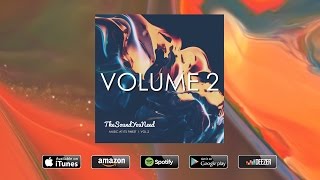 TheSoundYouNeed - Volume 2 // OUT NOW
