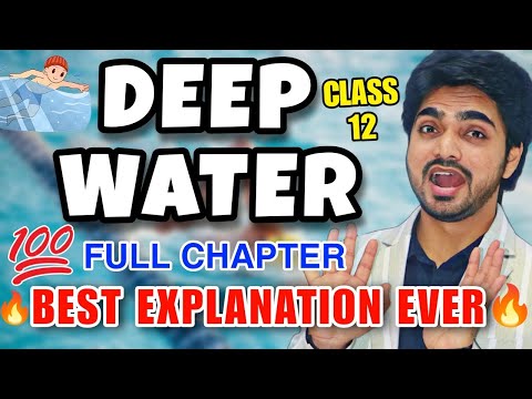 Deep Water | Class 12 Chapter 3 | Flamingo/English Summary/Questions/Answers/In Hindi/Notes