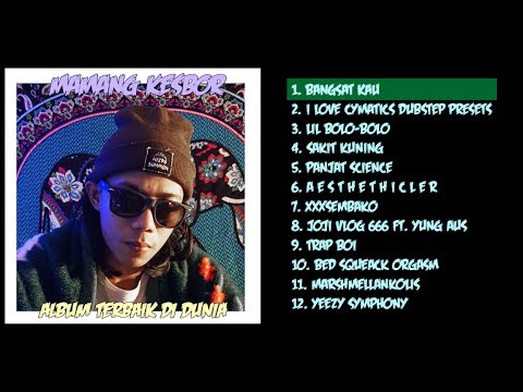 MAMANG KESBOR - ALBUM TERBAIK DI DUNIA