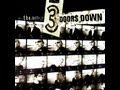 3 Doors Down - Better Life [2000] (Full) 