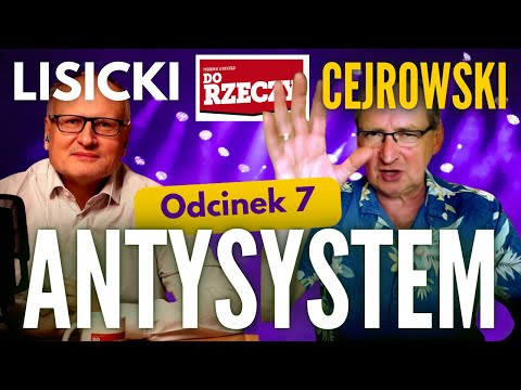 USA, Chiny, Ukraina - Cejrowski i Lisicki - Antysystem odc. 7 2023/2/8