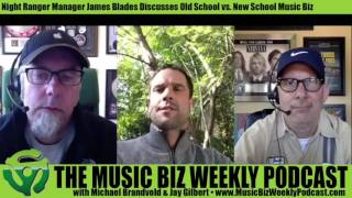 Ep. 267 Night Ranger's Manager James Blades Discusses the Old Guard vs New Guard