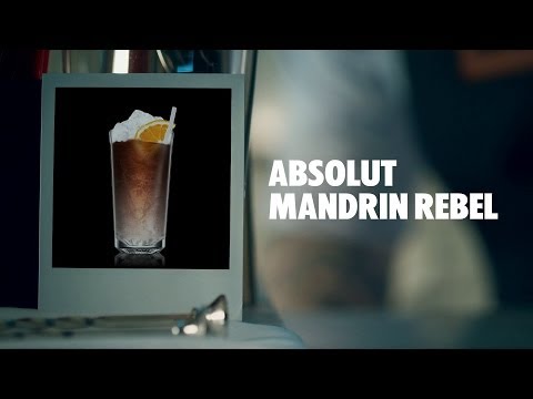 ABSOLUT MANDRIN REBEL DRINK RECIPE - HOW TO MIX
