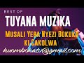TUYANA MUZIKA Cakolwa