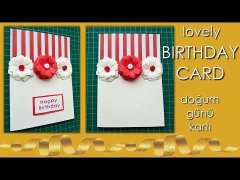 Fer hobbies: Floral Birthday Card - Doğum Günü Kartı  - DIY  Çiçekli Hediye Kartı - Wishes  Greeting