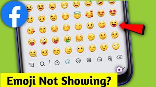 Fix Fb Facebook Emojis Not Showing & Missing Problem Solved