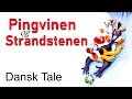 Pingvinen Og Strandstenen Dansk Tale