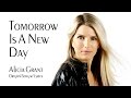 Tomorrow Is A New Day 