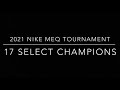 2021 Nike MEQ  Highlights