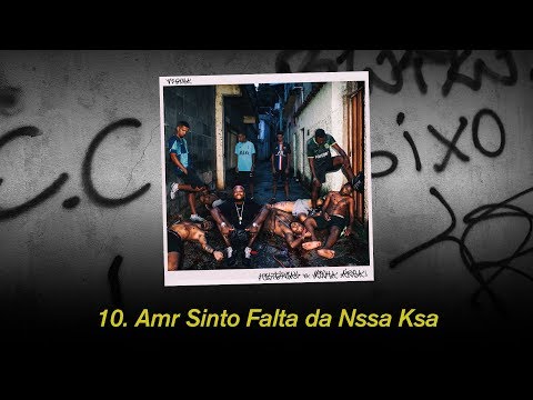 10. Djonga - Amr Sinto Falta da Nssa Ksa