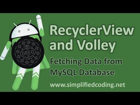RecyclerView and Volley - Fetching Data from MySQL Database