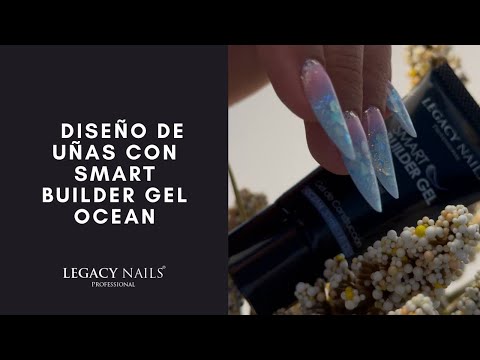 Diseño de uñas con Smart Builder Gel Ocean │ LEGACY NAILS