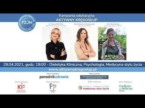 Dietetyka, Psychologia, Medycyna Stylu Życia w Kampanii Aktywny Kręgosłup #AktywnyKregoslup