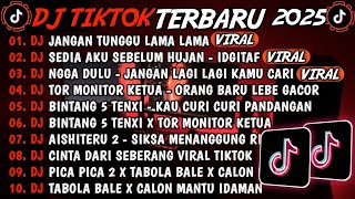 Download lagu DJ TIKTOK TERBARU 2025🎵DJ JANGAN TUNGGU LAMA LAMA🎵DJ IDGITAF - SEDIA AKU SEBELUM HUJAN mp3