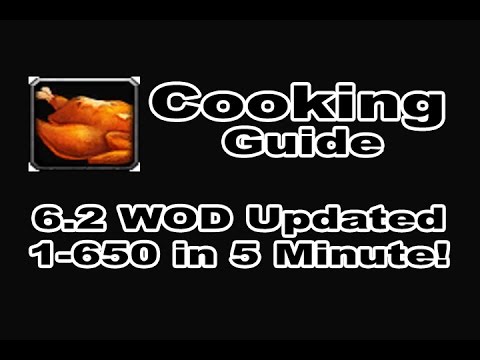 [8.0 FIXED] BONUS: Cooking Profession Tutorial / Guide - 1-700 in 10 Minutes!!! WOD 6.2 Patch!