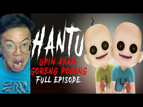 FIX THIS IS THE MOST HORRIFIC UPIN IPIN GHOST CREEPYPASTA FRIED CHICKEN POCONG EVER ON YouTube!!!