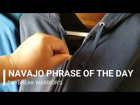 How To Day, "Your Pants Are Unzipped," in Navajo (Diné Bizaad)