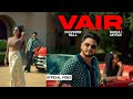 VAIR Full Video Kulwinder Billa Gurlej Akhtar Nabjot Bunty Bains Latest Punjabi Song 2024