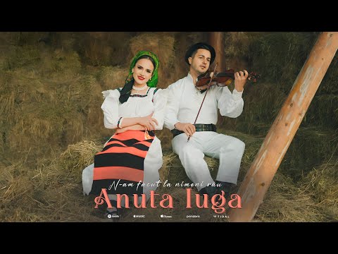 Anuta Iuga ✗ N-am făcut la nimeni rău || Videoclip Oficial