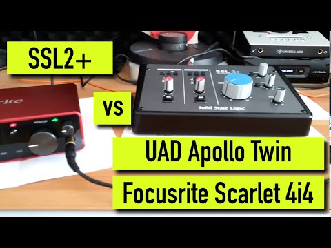 AUDIO INTERFACE - INPUT MIC PREAMP - UAD vs FOCUSRITE SCARLET vs SSL2+