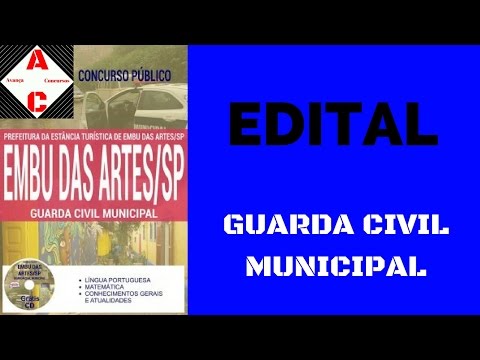 Edital Concurso Embu das Artes-SP 2017 - Guarda Civil Municipal