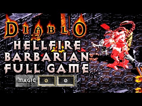 Diablo Hellfire Barbarian Full Game Playthrough