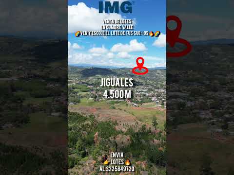 LOTES EN LA CUMBRE VALLE🌵