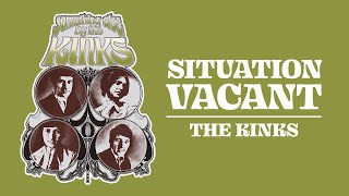 The Kinks - Situation Vacant (Official Audio)