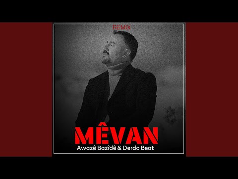 Mêvan (Remix)