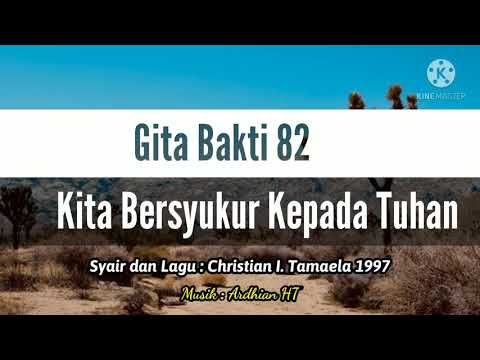 ✔️ GB 82 - Kita Bersyukur Kepada Tuhan