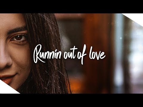 SICKOTOY x Nethy Aber - Runnin' Out Of Love