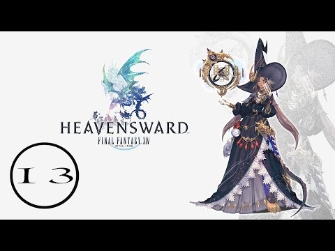 FINAL FANTASY XIV - A Realm Reborn Gameplay Walkthrough - Part 13 | PS4