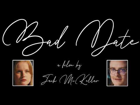 Bad Date (2026) A Short Film