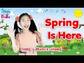 Spring Is Here with Lyrics and Actions | Spring Song & Movement | Sing and Dance Along for Kids