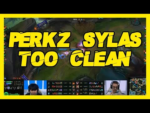 Perkz Sylas too clean