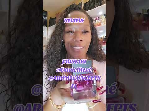 REVIEW JAWHARI  by Daniel Rene/aroma concepts