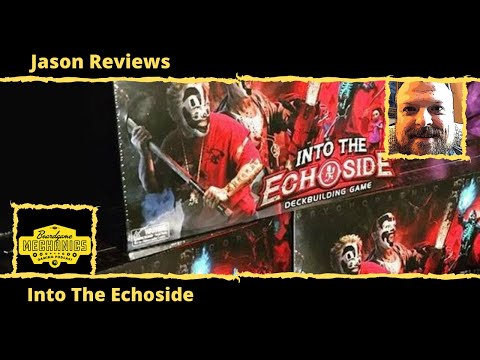 Jason’s Board Game Diagnostics of Into the Echoside