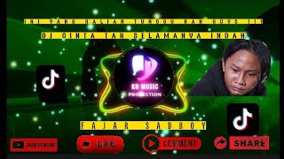 Download lagu DJ CINTA TAK SELAMANYA INDAH || FAJAR SADBOY #khmusic #dj #viral #cintakselamanyaindah #fajarsadboy mp3