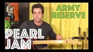 Guitar Lesson: How To Play Army Reserve By Pearl Jam