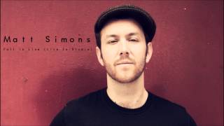 Fall In Line (Live In-Studio) - Matt Simons (Audio Only)