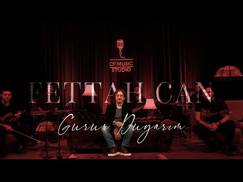 Fettah Can - Gurur Duyarım (CF Akustik)