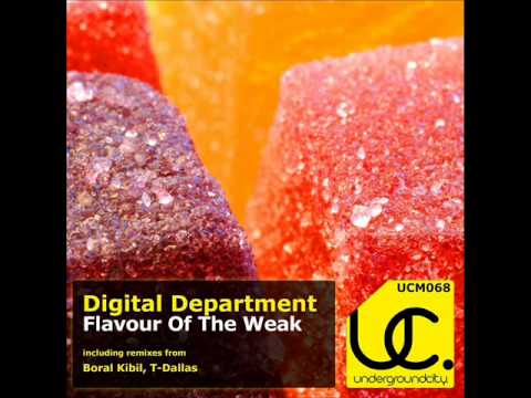 Digital Department - Flavour of the Weak (Boral Kibil Mix) - Underground City Music