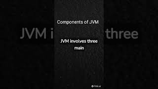 Components of JVM?