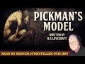 "Pickman's Model" classic horror fiction by H.P. Lovecraft ― performed by Otis Jiry