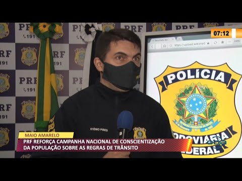 No Maio Amarelo, PRF alerta motoristas contra acidentes e atropelamentos 05 05 2021