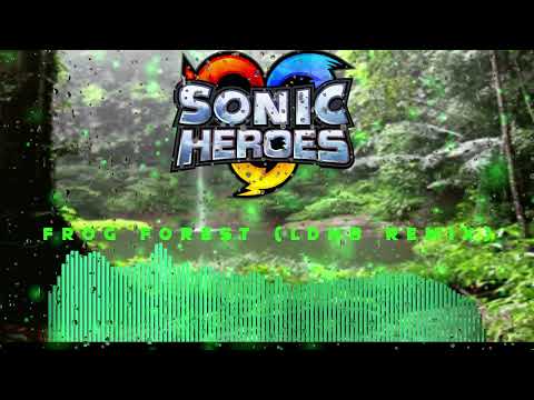 Sonic Heroes - Frog Forest (Liquid DnB Remix)